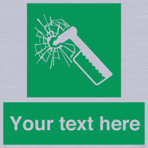 Custom sign safe condition emergency hammer